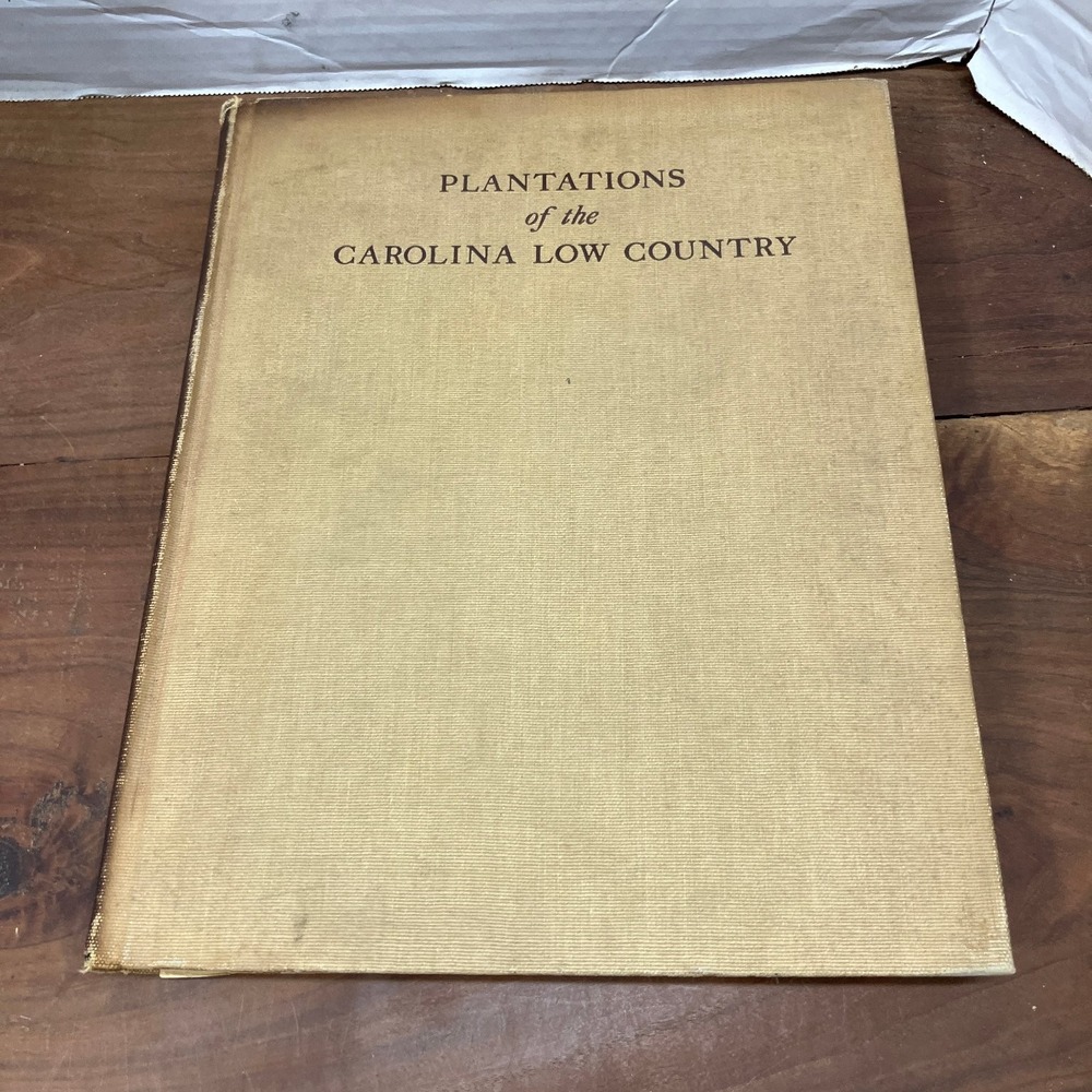 Plantations of the Carolina Low Country Stoney 1939 Architecture History
